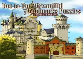 PDF Dot-to-Dot Beautiful Landmarks: Puzzles from 386 to 864 Dots (Dot to Dot Boo