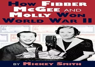 Download PDF How Fibber McGee and Molly Won World War II