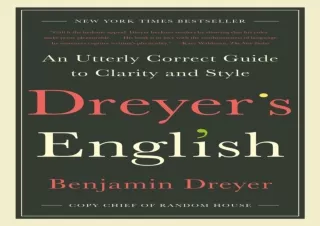 PDF Download Dreyer's English: An Utterly Correct Guide to Clarity and Style