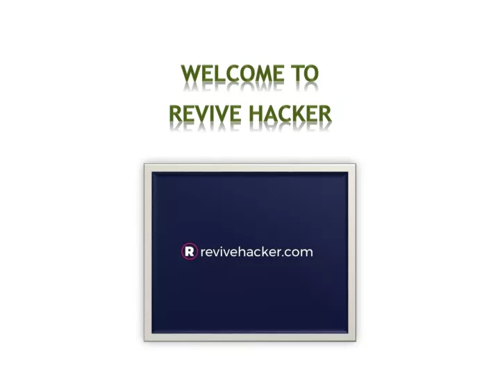 welcome to revive hacker