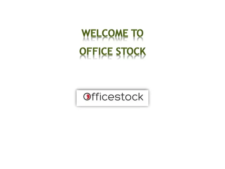 welcome to office stock