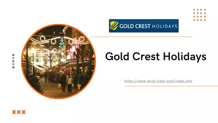 gold crest holidays