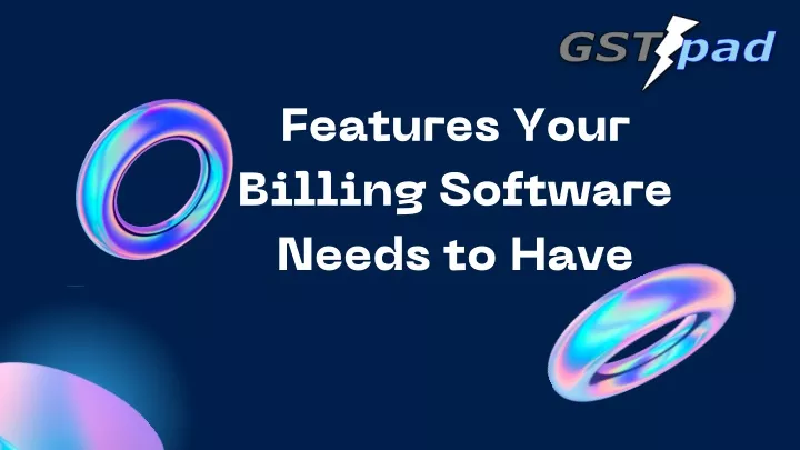 features your billing software needs to have