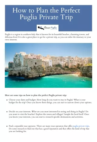 How to Plan the Perfect Puglia Private Trip| Classic Puglia