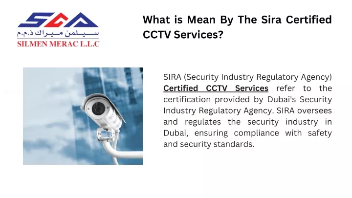 what is mean by the sira certified cctv services
