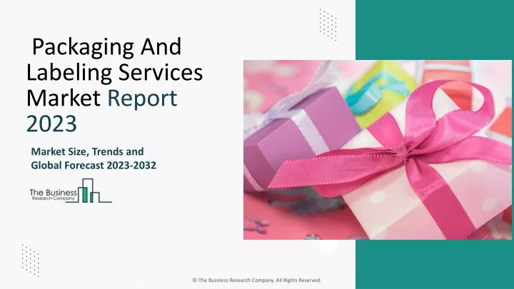 packaging and labeling services market report 2023