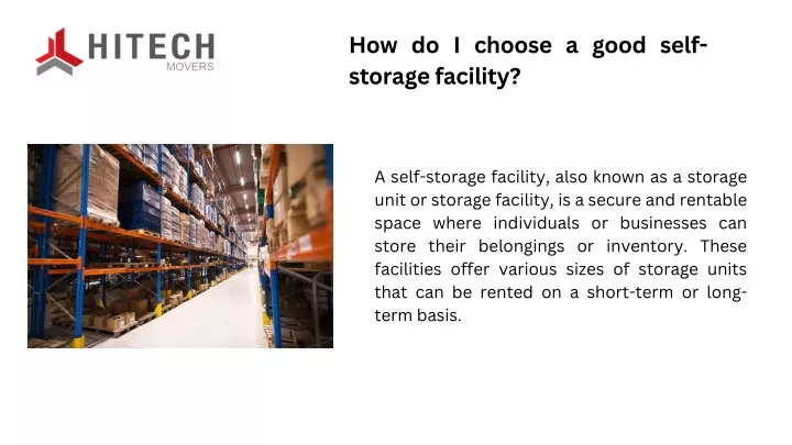 how do i choose a good self storage facility