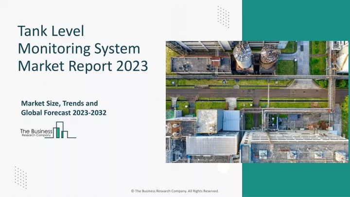 tank level monitoring system market report 2023