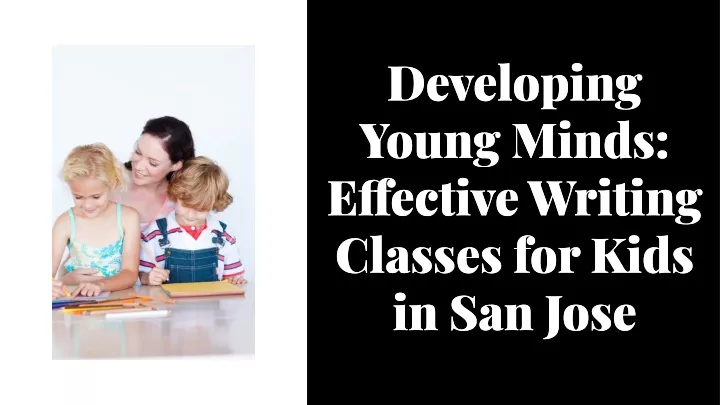 developing young minds e ective writing classes