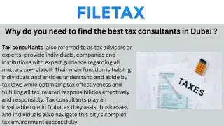 Why do you need to find the best tax consultants in Dubai
