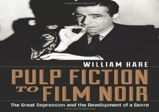 Download PDF Pulp Fiction to Film Noir: The Great Depression and the Development