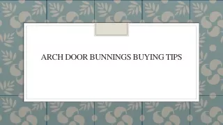 Arch Door Bunnings Buying Tips