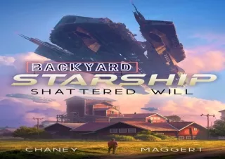 Download PDF Shattered Will (Backyard Starship Book 14)