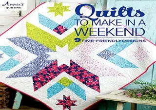 Download PDF Quilts to Make in a Weekend (Annie's Quilting)