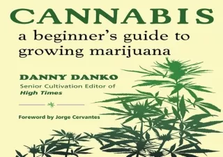 PDF Cannabis: A Beginner's Guide to Growing Marijuana