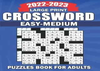 Pdf Book 2022-2023 Large Print Easy to Medium Crossword Puzzle Book For Adults: