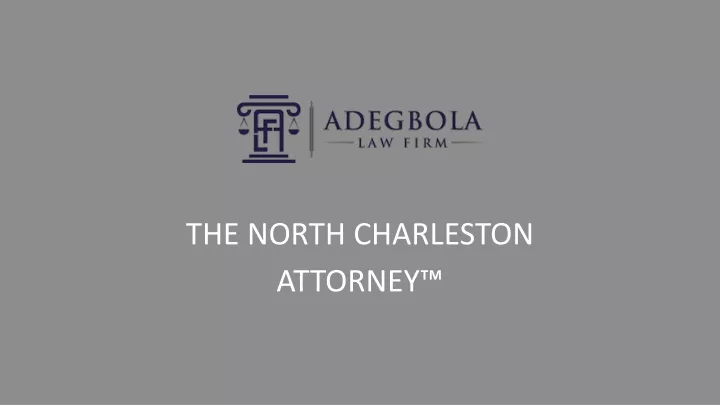 the north charleston attorney