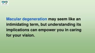 Understanding Macular Degeneration_ A Guide to Caring for Your Vision in Coffs Harbour
