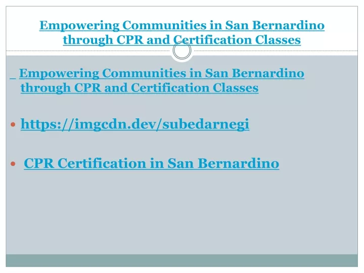 empowering communities in san bernardino through cpr and certification classes