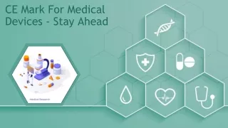 CE Mark for Medical Devices - Stay Ahead