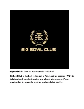 Big Bowl Club: The Best Restaurant in Faridabad