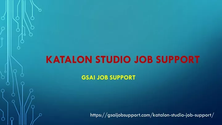 katalon studio job support