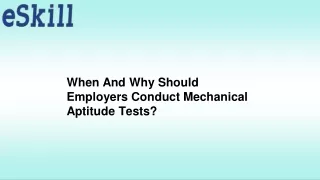When and Why Should Employers Administer Mechanical Aptitude Tests