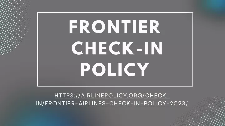frontier check in policy