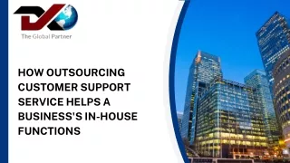 how outsourcing customer support service helps