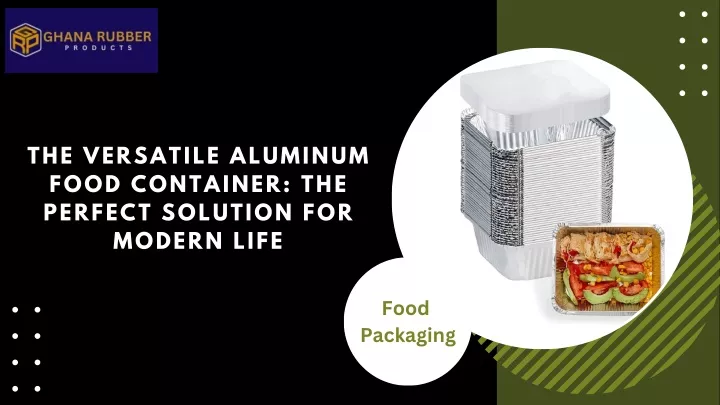 the versatile aluminum food container the perfect