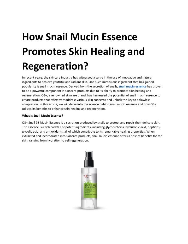 how snail mucin essence promotes skin healing