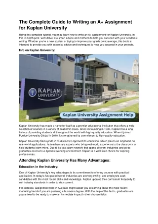 The Complete Guide to Writing an A  Assignment for Kaplan University