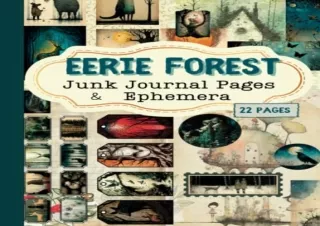 DOWNload ePub Eerie Forest Junk Journal Pages & Ephemera: Woodland Fantasy Theme