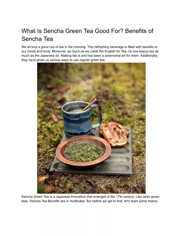 what is sencha green tea good for benefits