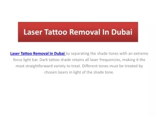 Laser Tattoo Removal In Dubai