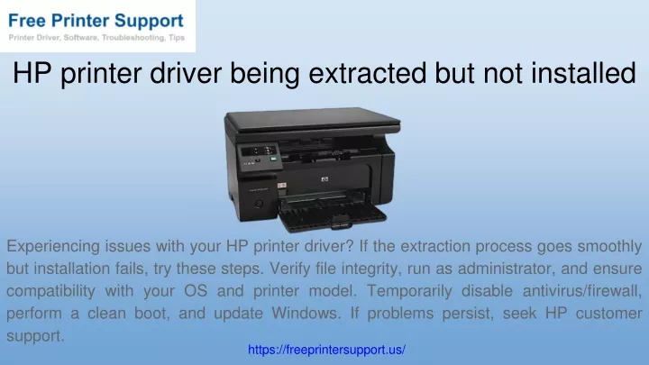 hp printer driver being extracted but not installed