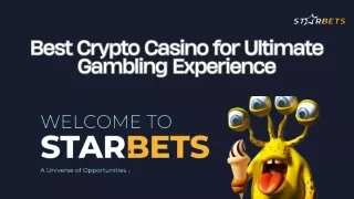 Best Crypto Casino for Ultimate Gambling Experience