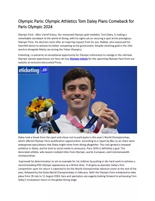 Olympic Paris Olympic Athletics Tom Daley Plans Comeback for Paris Olympic 2024