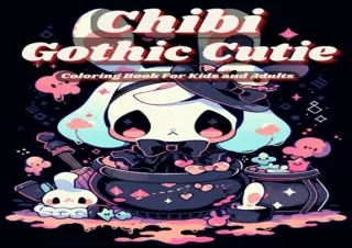 Pdf Book Chibi Gothic Cutie Coloring Book For Kids and Adults: Enter the Enchant