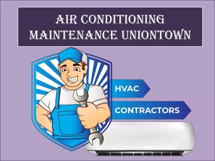 air conditioning maintenance uniontown