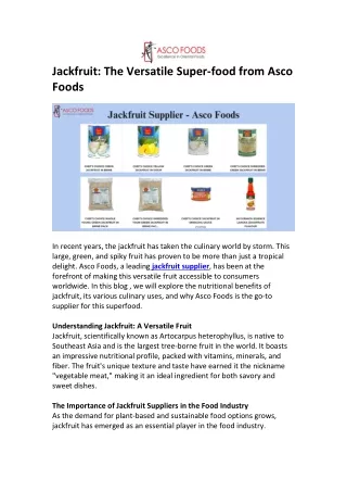 Jackfruit: The Versatile Super-food from Asco Foods