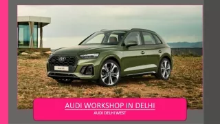 audi workshop in delhi audi delhi west audi delhi
