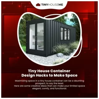 Tiny House Container Design Hacks to Make Space
