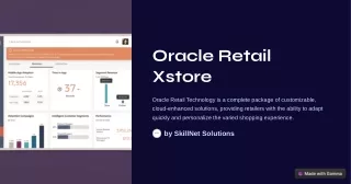 Optimizing Retail Operations with Oracle Retail Xstore