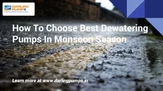 How To Choose Best Dewatering Pumps In Monsoon Season By Darling Pumps