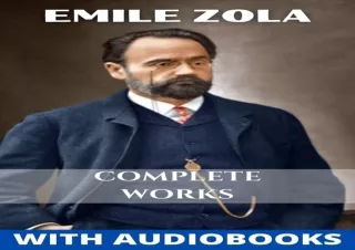 PDF Emile Zola: Complete Works (5books) Theresa Raquin, Germinal, His Masterpiec