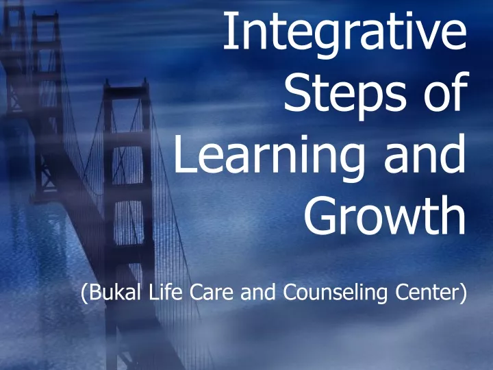 integrative steps of learning and growth