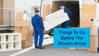 Things To Do Before The Movers Arrive