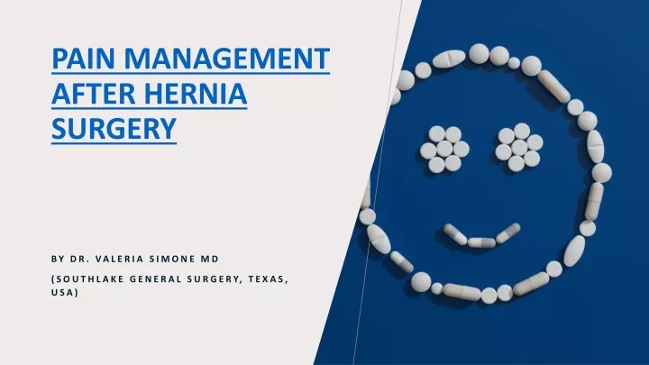 pain management after hernia surgery