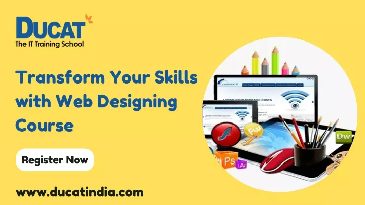 transform your skills with web designing course